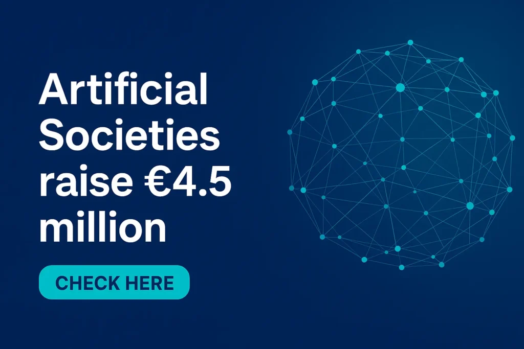 Artificial Societies raise €4.5 million.