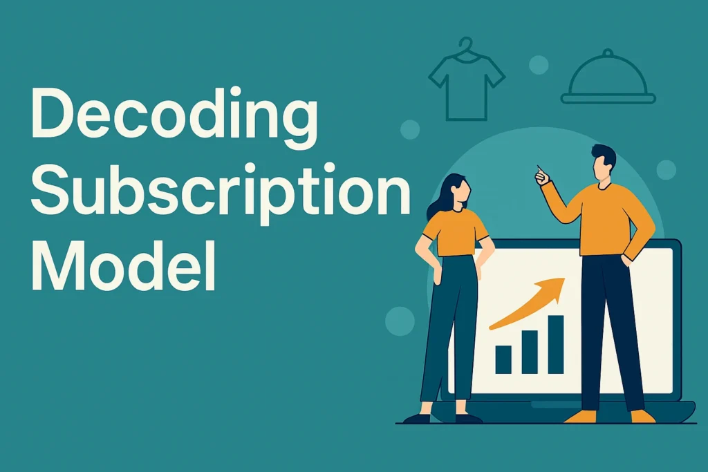 Subscription Business Model in 2025