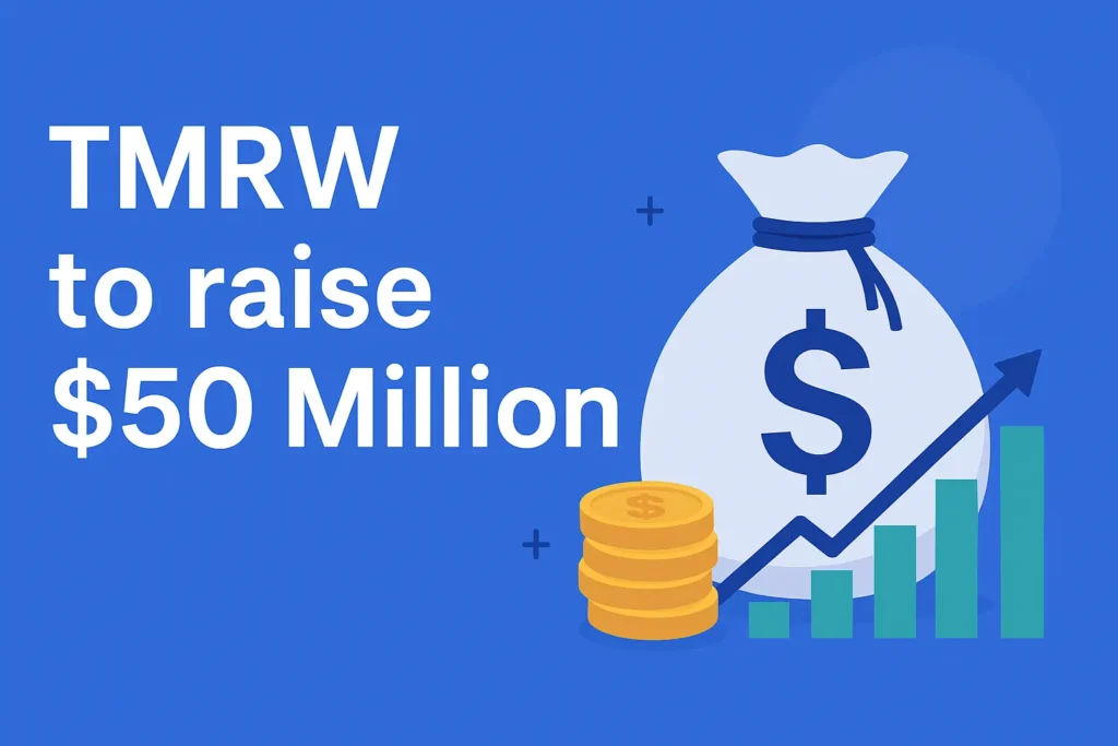 TMRW $50 Million Funding