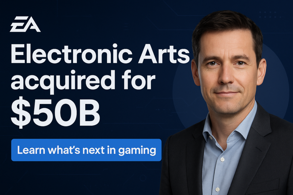 Electronic Arts acquired for $50B