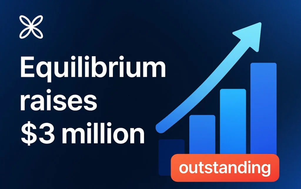 Equilibrium raises $3 million