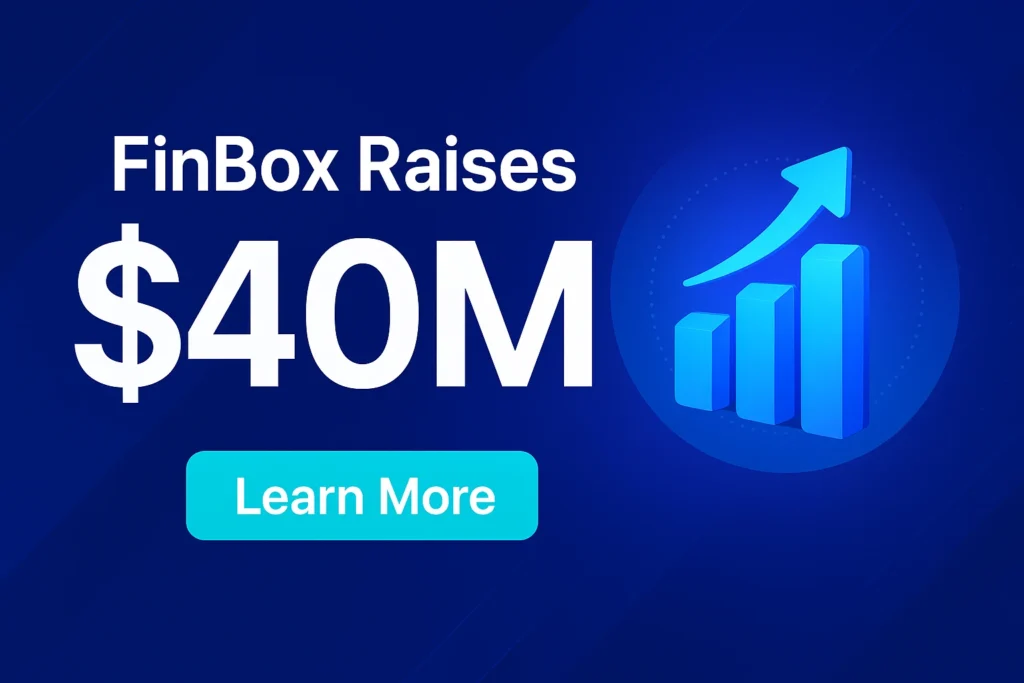 FinBox Raises $40M
