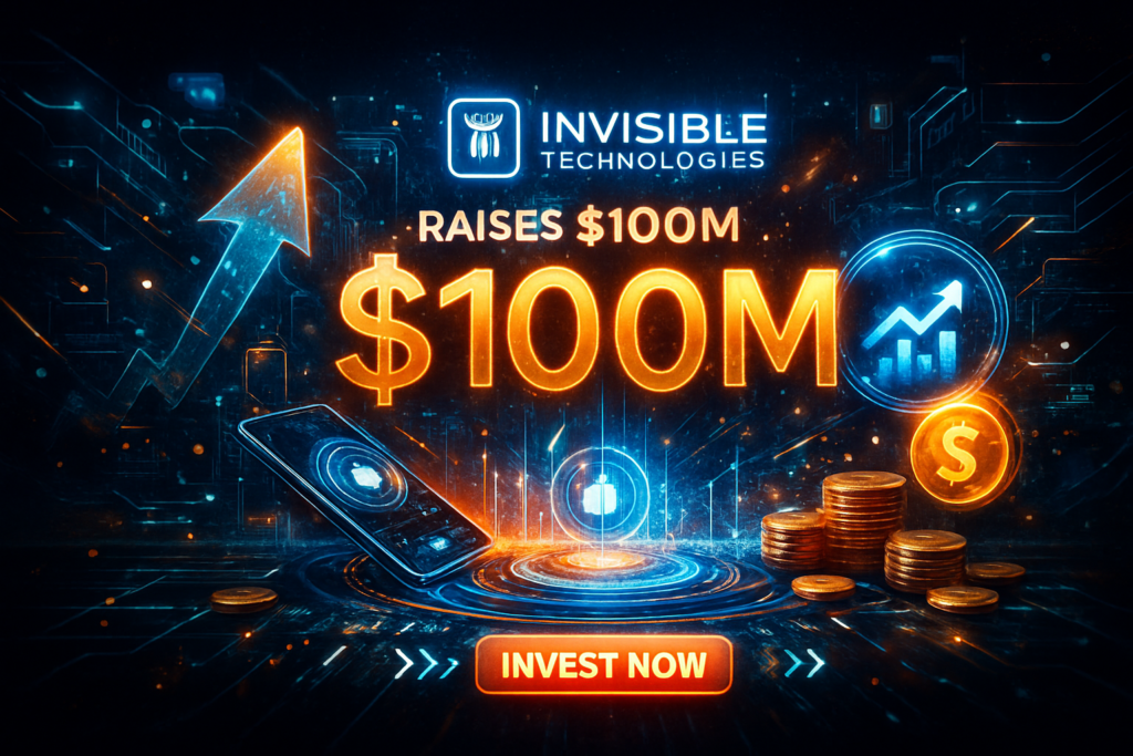 Invisible Technologies raises $100M