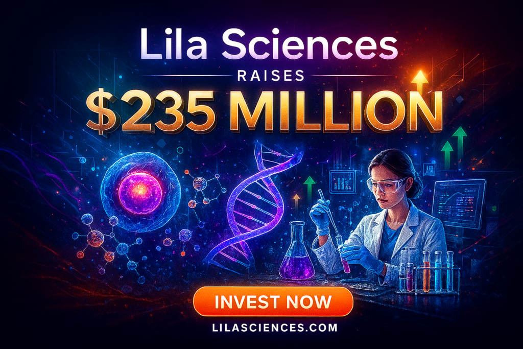 Lila Sciences raises $235 Million