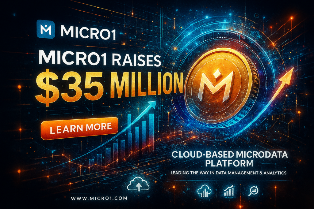 Micro1 raises 35 million