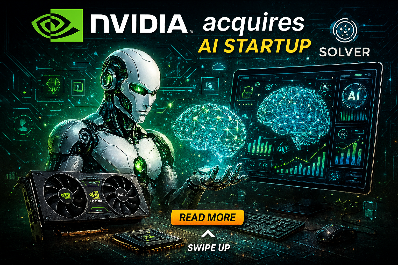 NVIDIA acquires AI startup Solver: Game-Changing Move in AI Coding ...