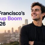 San Francisco's Startup Boom in 2026