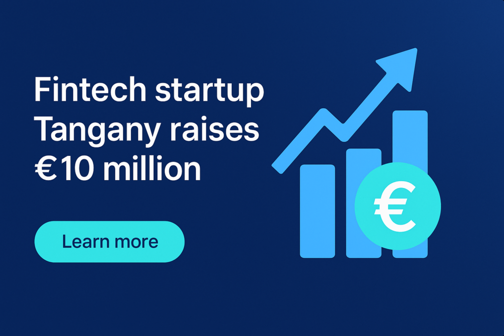 Tangany Raised €10 million