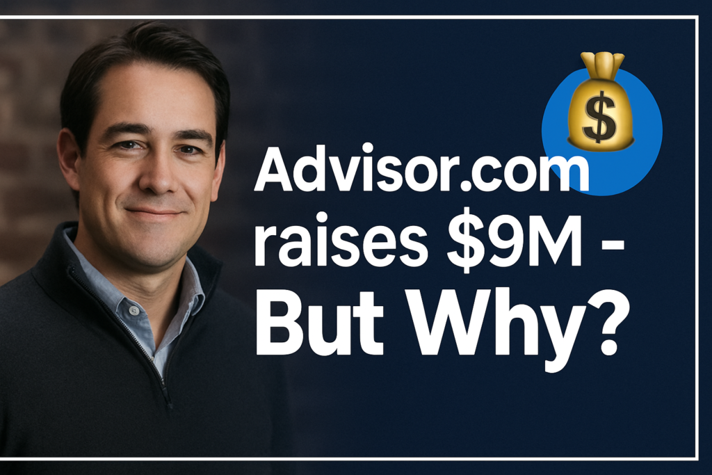 Advisor.com raises $9 million -But why?