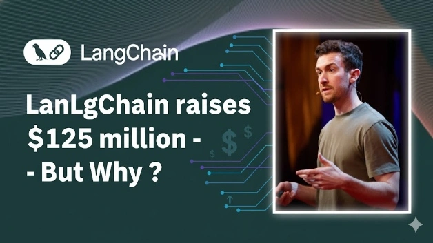 LangChain raises $125 million