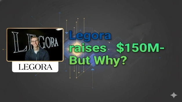 Why Legora Raises $150 ?