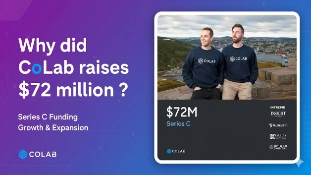 Why did Manufacturing software startup CoLab raises $72 million ?