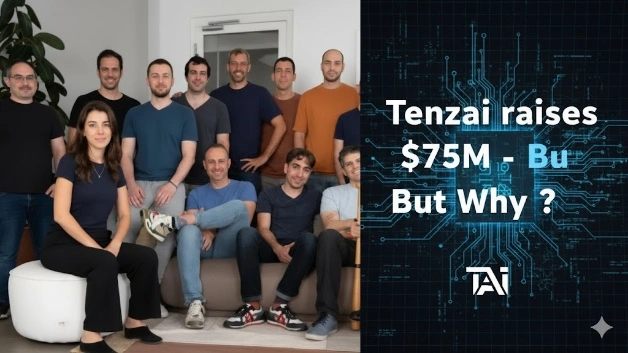 Tenzai raises $75M - But Why ?