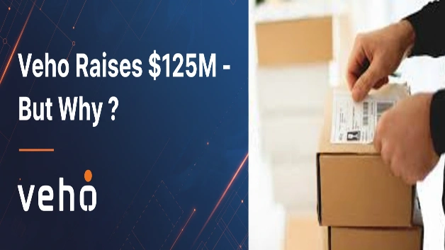 Veho Raises $125M - But Why ?