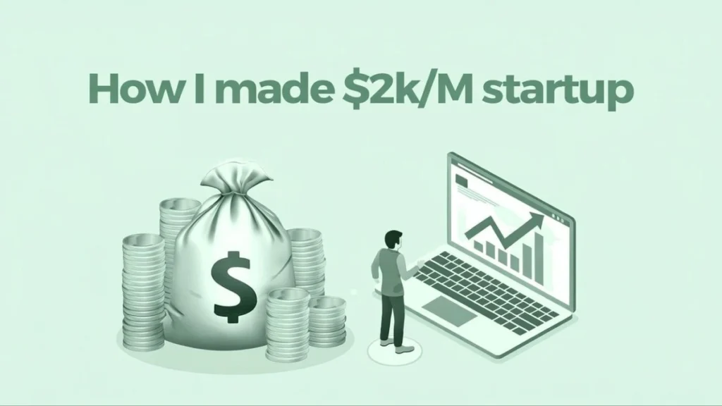 How I made 2K per Month startup