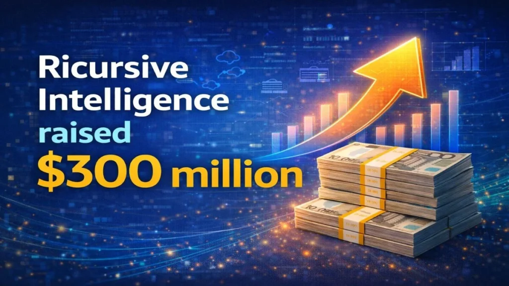 Ricursive Intelligence Raises 300M