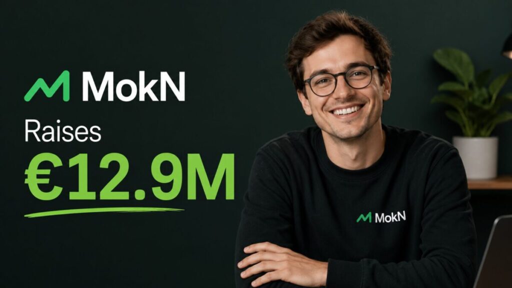 MokN Raises €12.9M