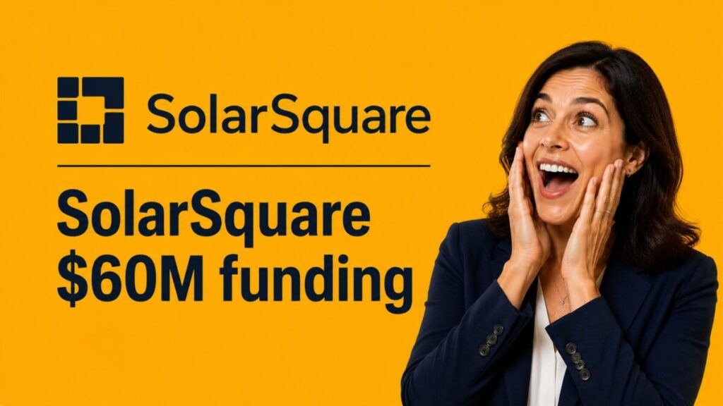 SolarSquare’s $60M Series C- the Structural Shift in India