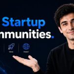 Top Startup Communities, Resources & Social Capital