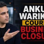 Why Ankur Warikoo Shut Down His ₹100Cr Course Empire