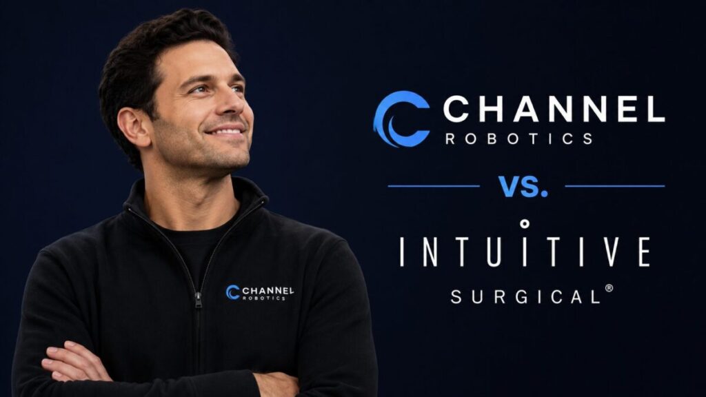 CHANNEL ROBOTICS VS. INTUITIVE SURGICAL