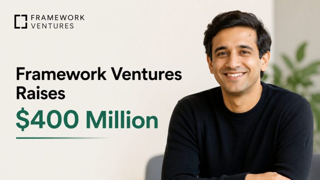 Framework Ventures Raises $400 Million