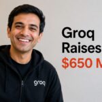 Groq Raises $650 Million