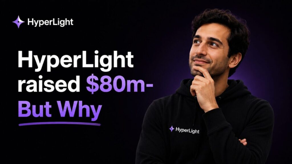 HyperLight raised $80m- But Why