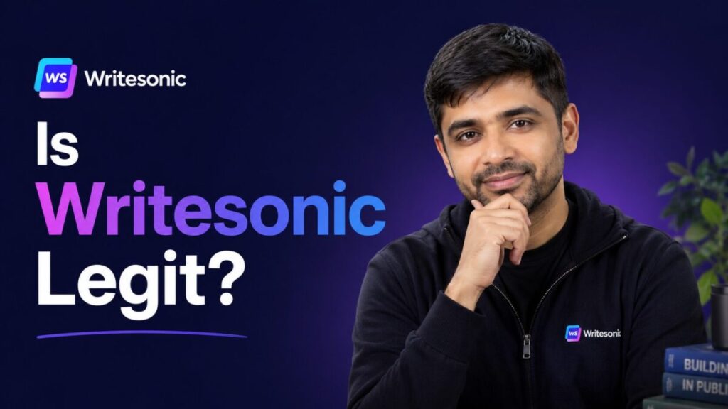 Is Writesonic Legit