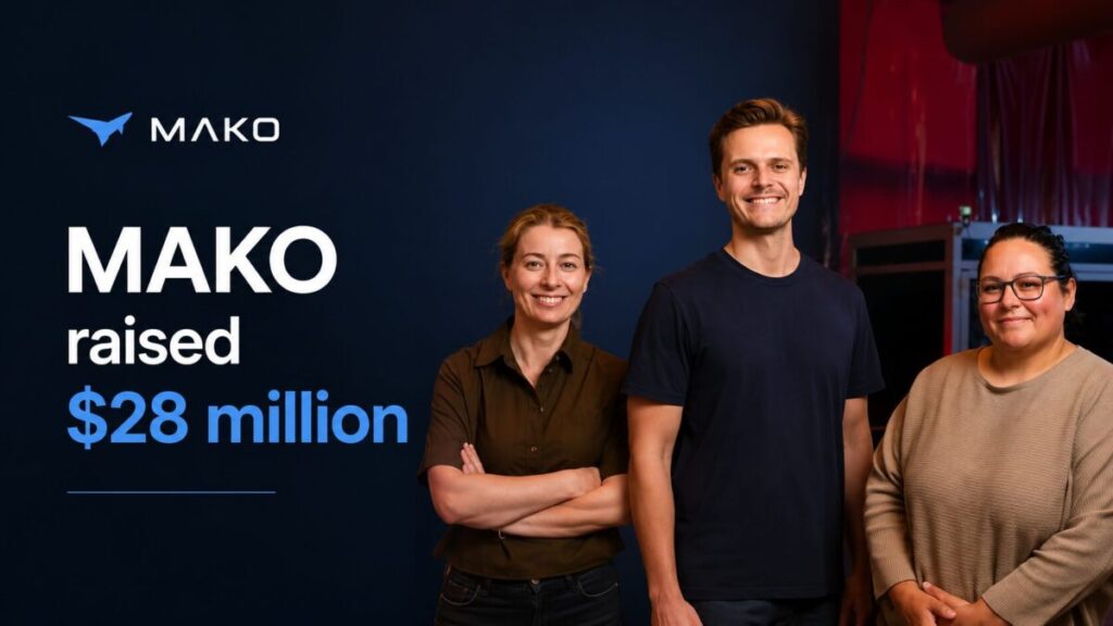 MAKO raised $28 million