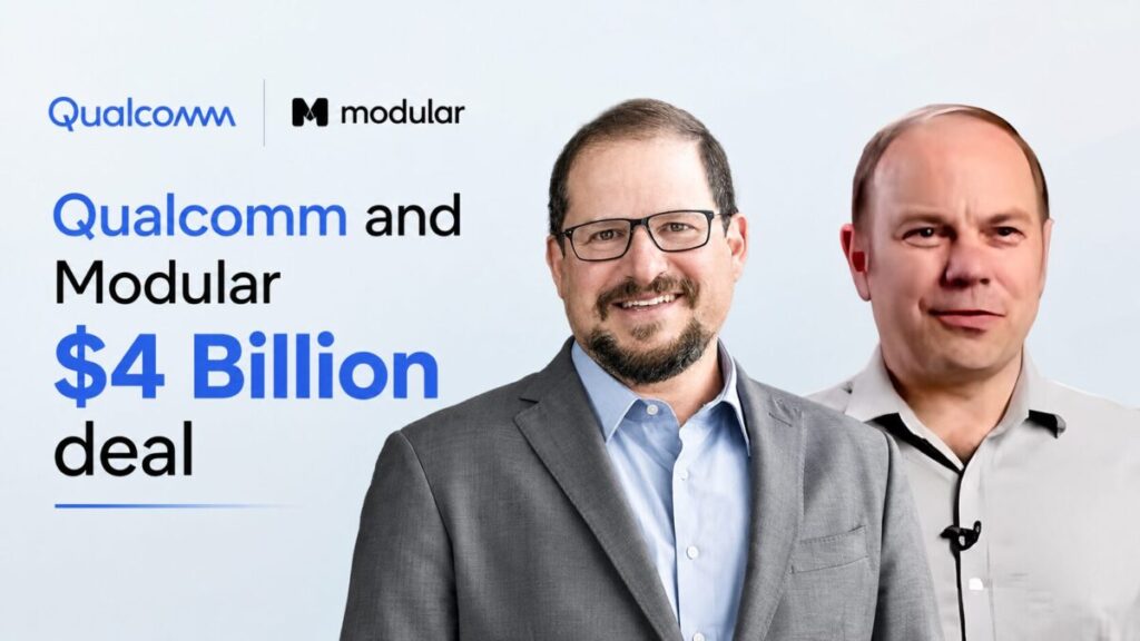 Qualcomm and Modular $4 Billion deal