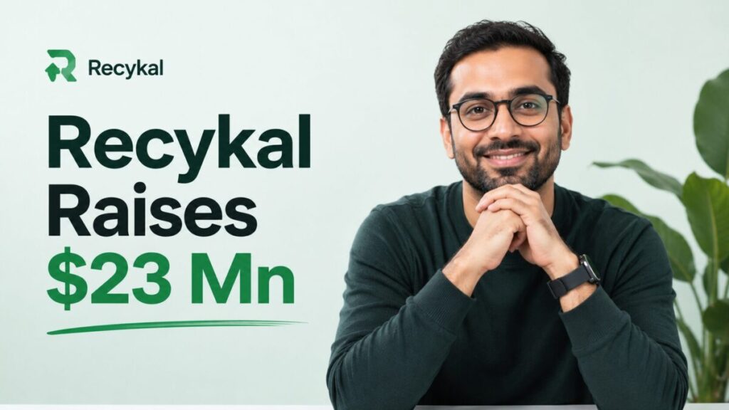 Recykal Raises $23 Mn