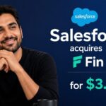 Salesforce acquires Fin for $3.6B