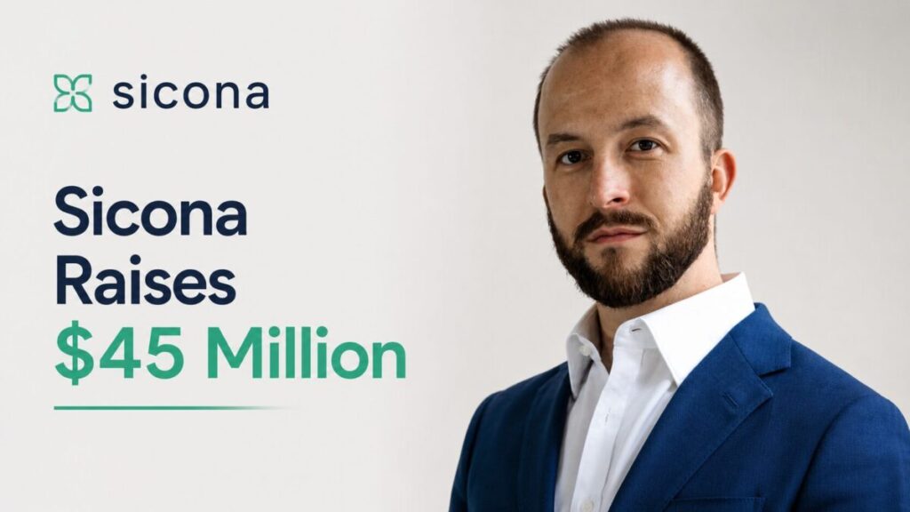 Sicona Raises $45 Million